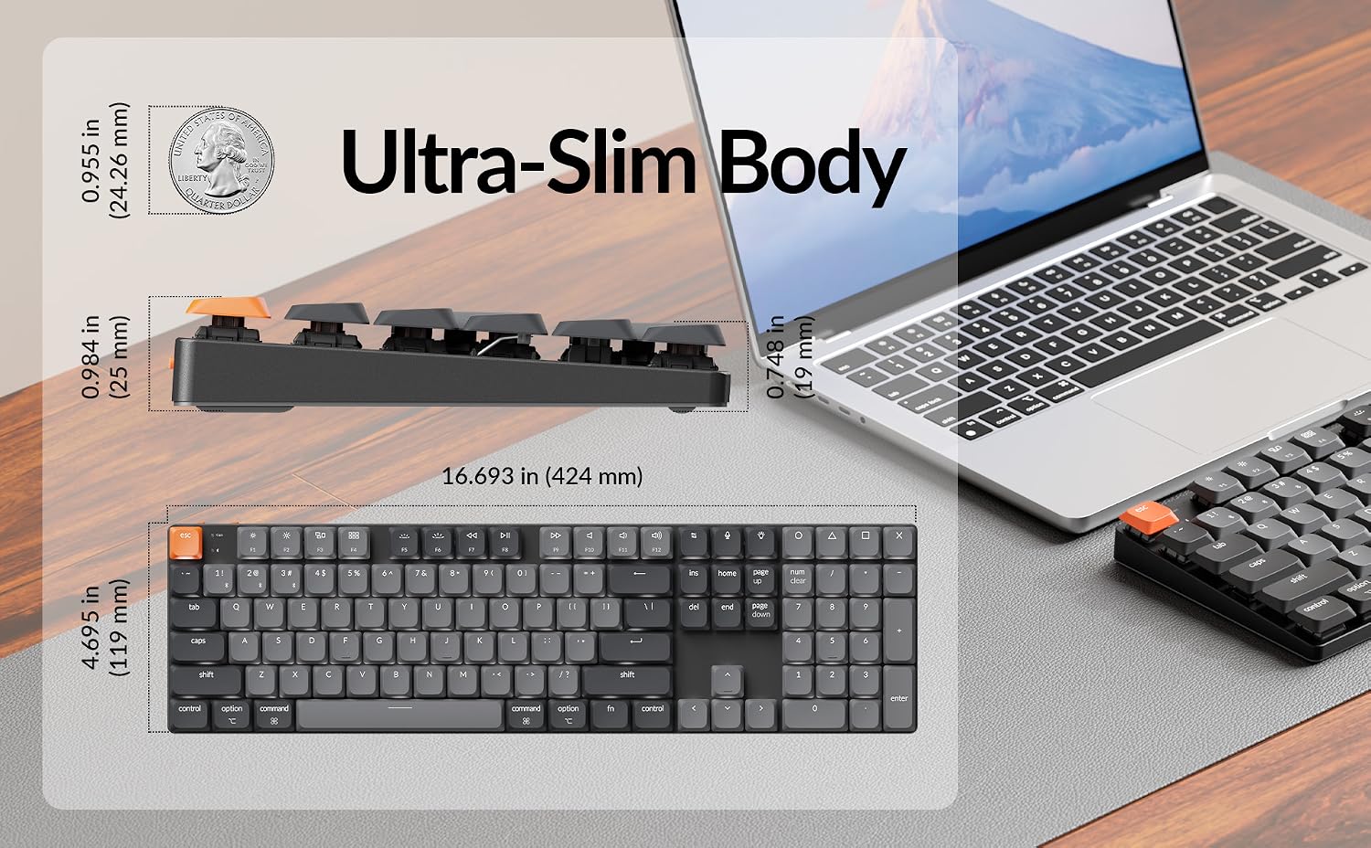 Ultra Slim Low Profile Design